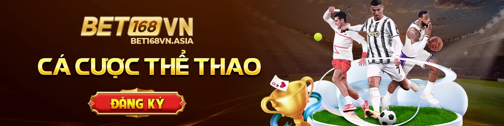 bet168vn nhà cái đằng cấp